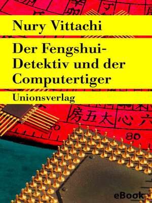 cover image of Der Fengshui-Detektiv und der Computertiger